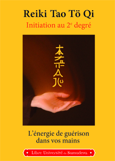 Reiki Tao Tö Qi Initiation au 2e degré - zum Schließen ins Bild klicken